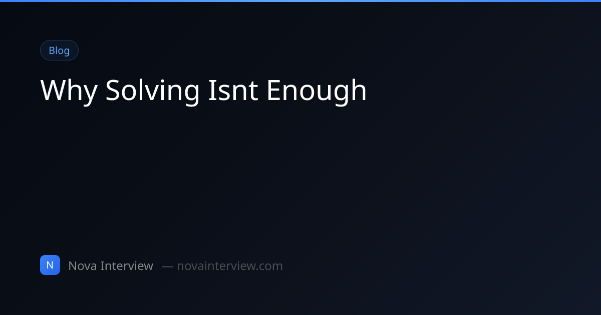 Why Solving the Problem Isn't Enough | Nova Interview